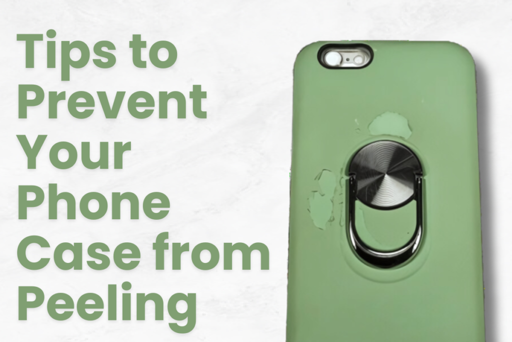 phone case care tips